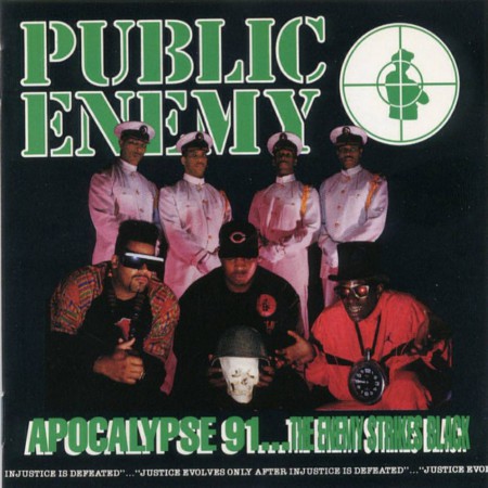 Public Enemy - Apocalypse '91...The Enemy Strikes Black