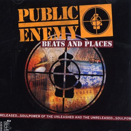 Public Enemy -  Beats and Places