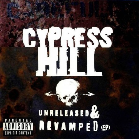 Cypress HIll - Unreleased and Revamped