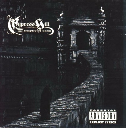 Cypress Hill - III: Temples of Boom