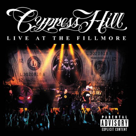 Cypress Hill - Live at the Fillmore