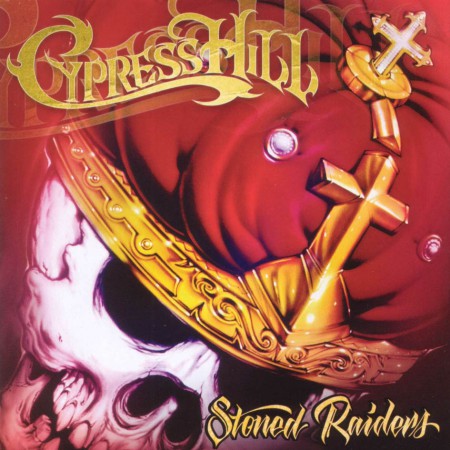 Cypress Hill - Stone Raiders