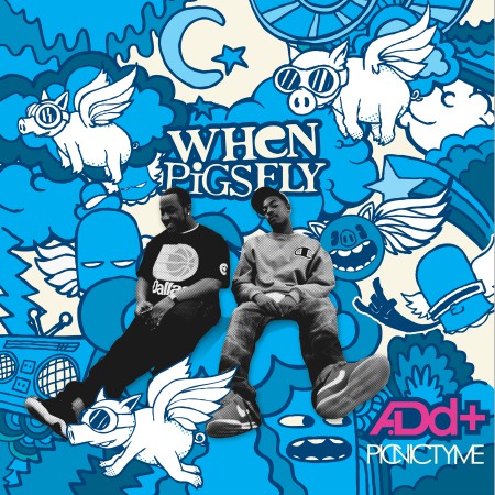 A.Dd+ - When Pigs Fly